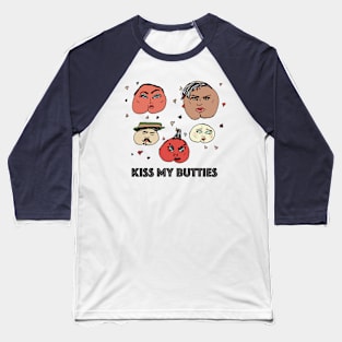 Butt-mojis: Kiss My Butties Baseball T-Shirt